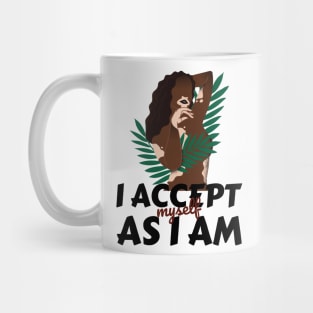 accept myself Mug